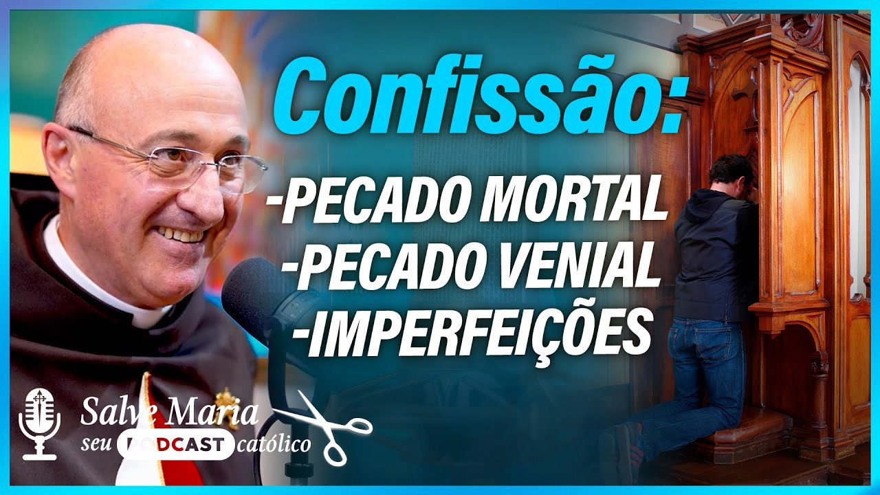 Qual é a diferença entre pecado mortal e pecado venial? (Exemplo) ✂️ Salve Maria! Podcast Católico