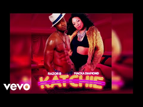 Macka Diamond, Razor B - Katchie (Official Audio)