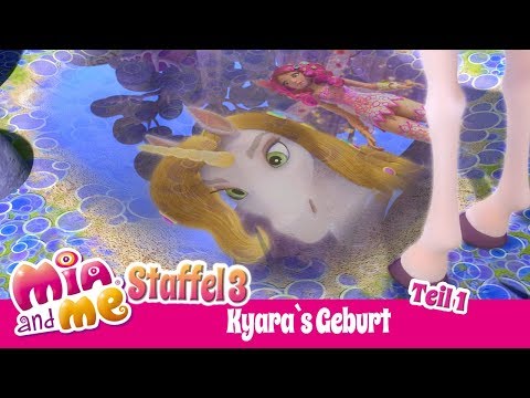 Kyaras Geburt Teil 1 - Mia and me Staffel 3