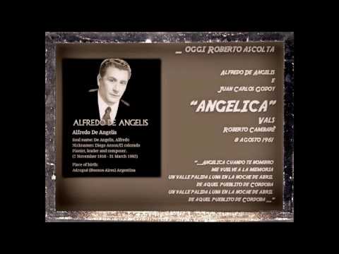 Oggi Roberto Ascolta ALFREDO DE ANGELIS - ANGELICA