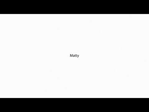Matty PRONUNCIATION