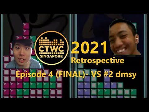 CTSC 2021 Retrospective Episode #4 (FINAL) - #4 Me vs #2 dmsy