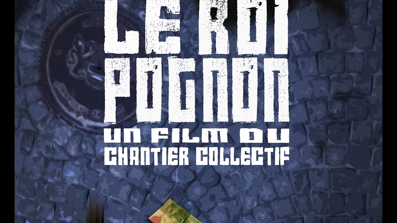 Miniature de la vidéo Le Roi Pognon du film Le Roi Pognon