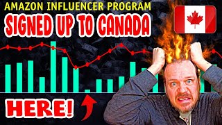 Canadian CRASH? - Amazon Influencer Program CONCERN!