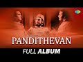 Pandithevan Full Album M G Chakkarapaani Rajasulochana T A Madhuram C N Pandurangan