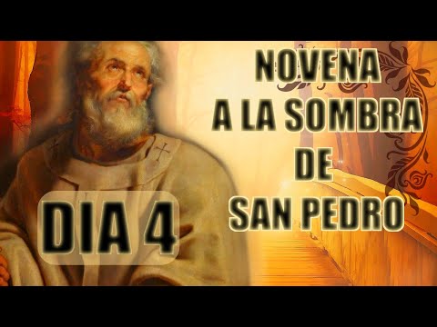 Novena a La Sombra de San Pedro Apóstol 🌷 Dia 4