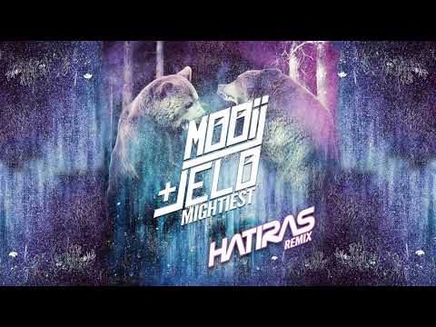 Mooij & JELO - Mightiest - Hatiras Remix