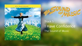 I Have Confidence, The Sound of Music (1965) [Official Soundtrack]