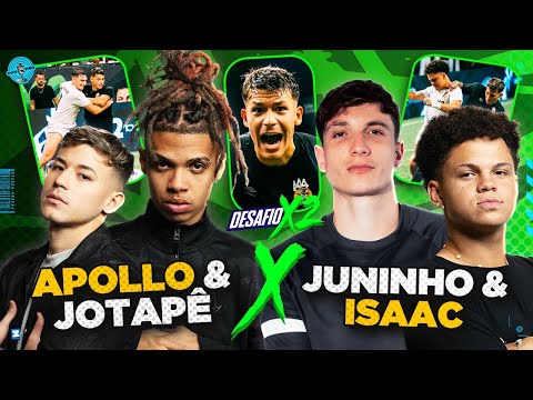 JUNINHO MANELLA & ISAAC vs APOLLO & JOTAPÊ | BEST MOMENTS