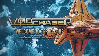 Voidchaser - Welcome To Terra Corp video