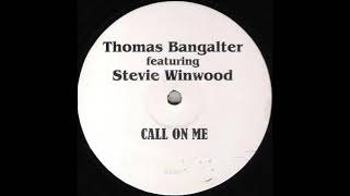 Thomas Bangalter Featuring Stevie Winwood - Call On Me