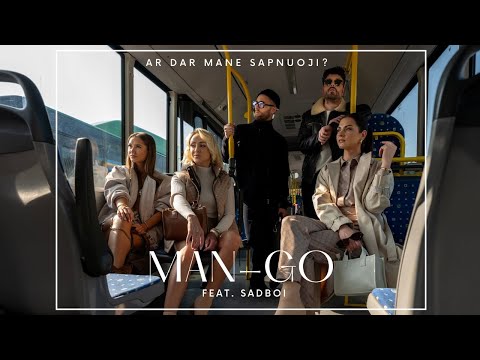MAN-GO feat. SADBOI - Ar dar mane sapnuoji?  (official music video)