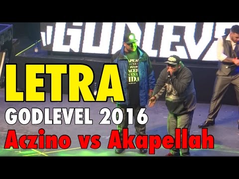 Aczino vs Akapellah - LETRA - GODLEVEL2016