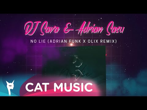 DJ Sava x Adrian Sasu - No Lie (Adrian Funk X OLiX Remix)