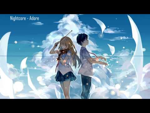 Nightcore  -   Adore