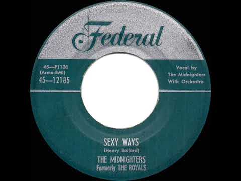 1954 Midnighters (Hank Ballard) - Sexy Ways