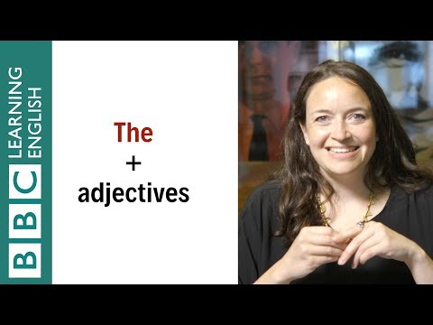 形容詞 + - English In A Minute (The + adjectives - English In A Minute)