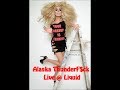 Alaska Thunderfuck Nails Live @ Liquid 