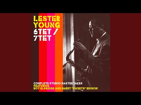 I Didn't Know What Time It Was (feat. Roy Eldridge, Harry Edison)