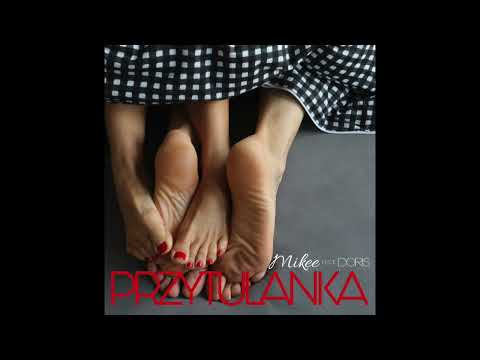 Mikee feat. Doris - Przytulanka