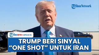 Trump Isyaratkan Satu Kesempatan Terakhir untuk Iran, Tetap Buka Opsi Militer di Tengah Ketegangan