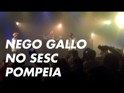 Nego Gallo ao vivo no SESC Pompeia