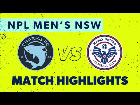 NPL Men's NSW Round 17 Highlights – Sutherland Sharks v Manly United