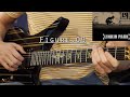 Linkin Park - Figure.09 - Guitar Cover HD (+ Solo)