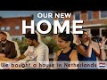 Our New Home We Bought A House In Netherlands One Of The Best Day