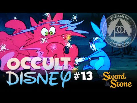 Occult Disney #13: The Sword in the Stone