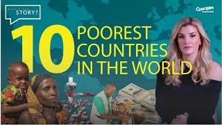 Inside The 10 Poorest Countries in The World