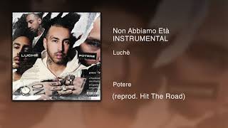Luchè - Non Abbiamo Età (Instrumental) (ReProd. Hit The Road)