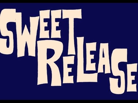 Sweet Release - FreakyTown