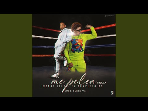 Me Pelea (Remix)