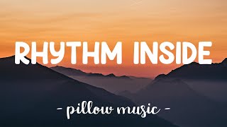 Rhythm Inside - Calum Scott (Lyrics) 🎵