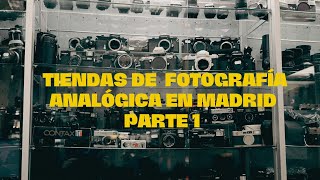 Tiendas de Fotografía Analógica en Madrid - Parte 1 - Fotocasión / Sales de Plat