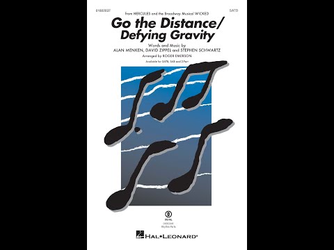 Go the Distance/Defying Gravity (from Hercules and Wicked) (SATB Choir) - Roger Emerson