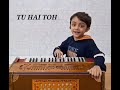 Tu Hain Toh Mr Mrs Mahi Cover By Kushagra Joshi