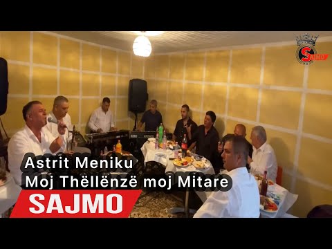 Astrit Meniku - Moj Thëllënze moj Mitare