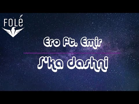 Ero ft. Emir - S'ka dashni (Prod. by ERO)
