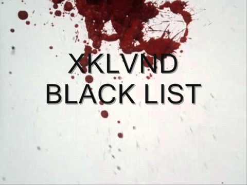 XKLVND - BLACK LIST