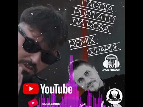 T'AGGIO PURTATO NA ROSA REMIX (Marco Calone) DjParide Producers 2k23