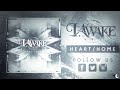 I, Awake - Heart/Home (OFFICIAL LYRIC VIDEO ...