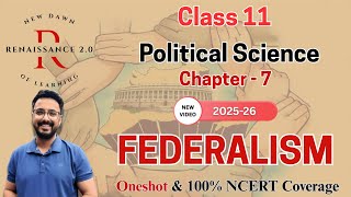NCERT Class 11 Political Science CH-7 FEDERALISM With Notes & Important Questions