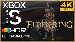 [4K/HDR] Elden Ring (Performance) / Xbox Series S Gameplay