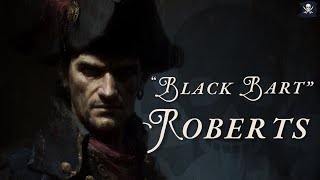 Legends of the Golden Age: Bartholomew “Black Bart” Roberts – The Most Successful Pirate of All Time