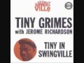 Down With It by Tiny Grimes & Jerome Richardson