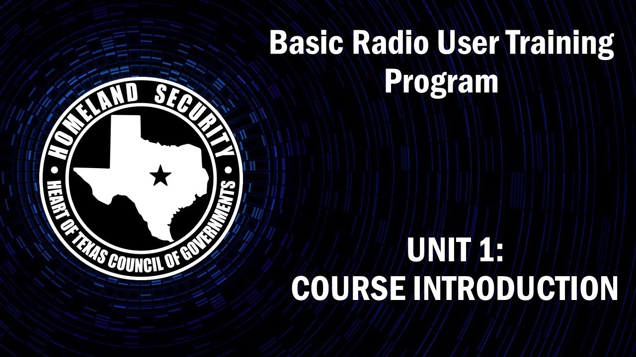 Basic Radio User Course - Unit 1