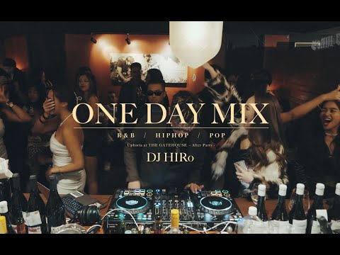 DJHIRo ONE DAY MIX Pt.4 【R&B ,HIPHOP, POP】