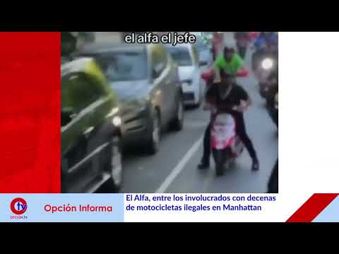 El Alfa, entre los involucrados con decenas de motocicletas ilegales en Manhattan